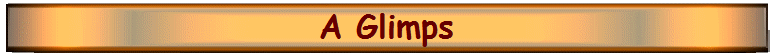 A Glimps