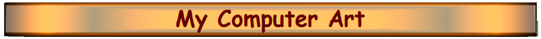 My Computer Art