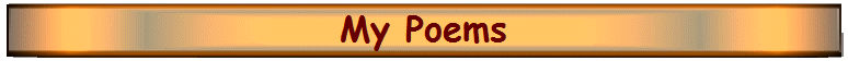 My Poems